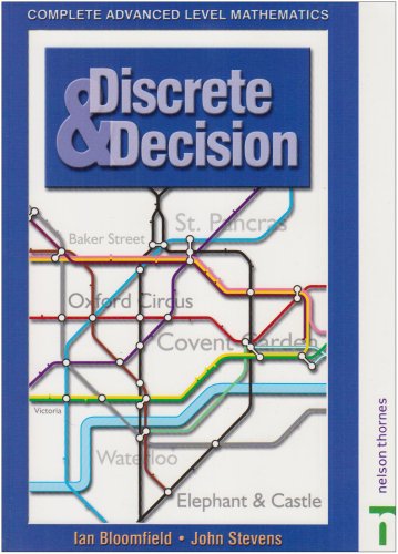 Beispielbild fr Discrete & Decision (Complete Advanced Level Mathematics) zum Verkauf von WorldofBooks