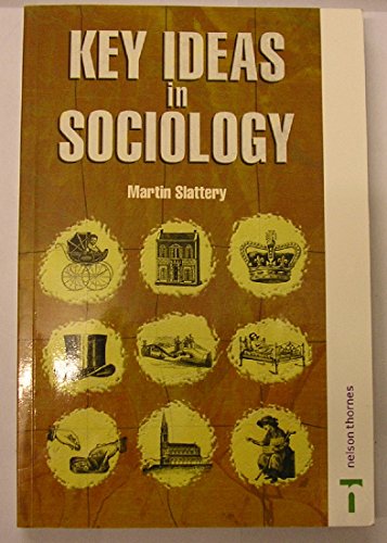 9780748765652: Key Ideas in Sociology (Key Ideas S.)