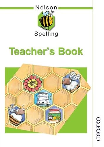 Stock image for Nelson Spelling - Teacher's Guide for sale by MusicMagpie