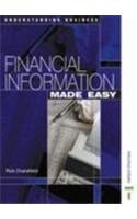 Beispielbild fr Financial Information Made Easy (Understanding Business) zum Verkauf von WorldofBooks