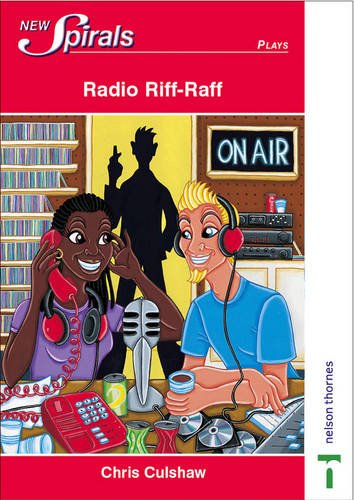 Radio Riff-raff (New Spirals - Plays) (9780748766840) by Chris Culshaw