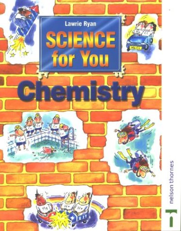 9780748766949: Student's Book (Science for You: Chemistry)