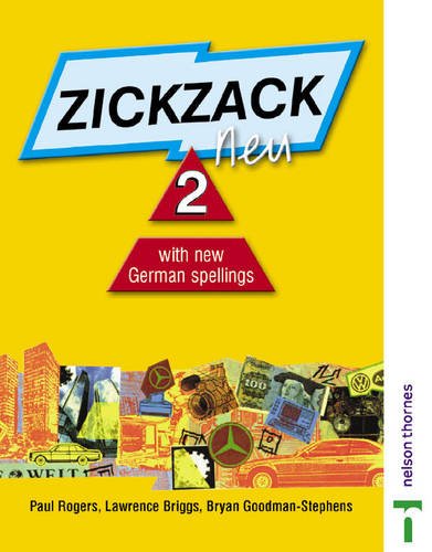 9780748767014: Student's Book (Stage 2) (Zickzack Neu: With New German Spellings)