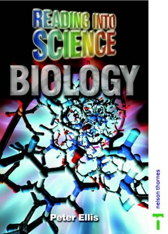 Reading into Science - Biology (9780748767991) by Ellis, Peter; McDonald, Averil