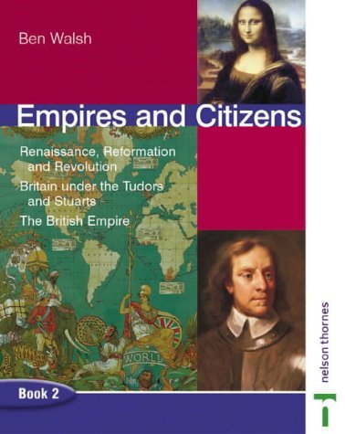 Empires and Citizens Pupil Book 2 (9780748769421) by Walsh, Ben