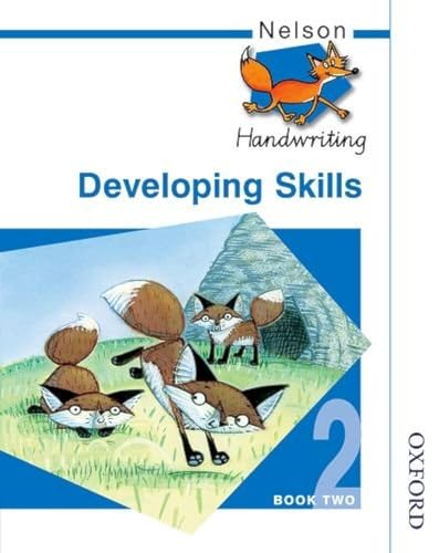 Beispielbild fr Nelson Handwriting Developing Skills Book 2 zum Verkauf von WorldofBooks