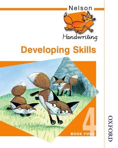 Stock image for Nelson Handwriting - Evaluation Pack: Nelson Handwriting Developing Skills Book 4: Developing Skills Bk.4 for sale by AwesomeBooks