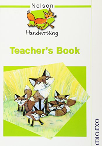 Beispielbild fr Nelson Handwriting Teacher's Book zum Verkauf von WorldofBooks