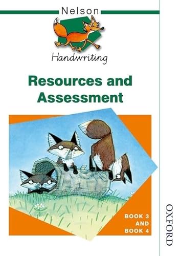 Nelson Handwriting Resources and Assessment Book 3 and Book 4 (9780748770076) by Jackman, John; Warwick, Anita