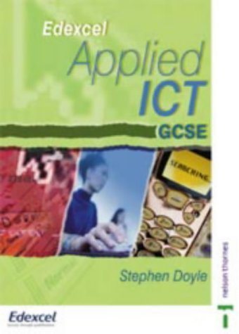 Beispielbild fr Applied ICT GCSE: Edexcel zum Verkauf von AwesomeBooks