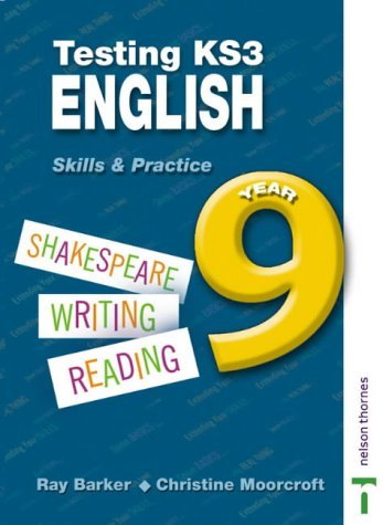 Testing KS3 English (9780748771325) by Ray Barker; Christine Moorcroft