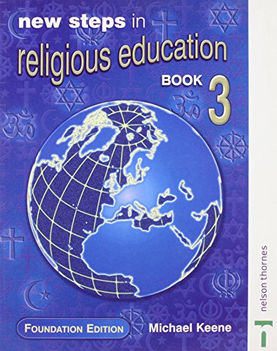 Beispielbild fr Foundation Edition (Bk. 3) (New Steps in Religious Education) zum Verkauf von WorldofBooks