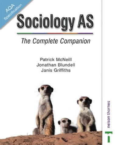 9780748772124: Sociology AS: The Complete Companion (AQA)