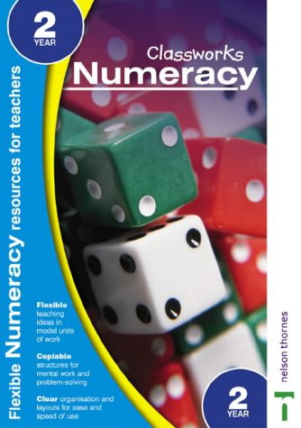 Beispielbild fr Classworks - Numeracy Year 2 (Classworks Numeracy Teacher's Resource Books) zum Verkauf von AwesomeBooks
