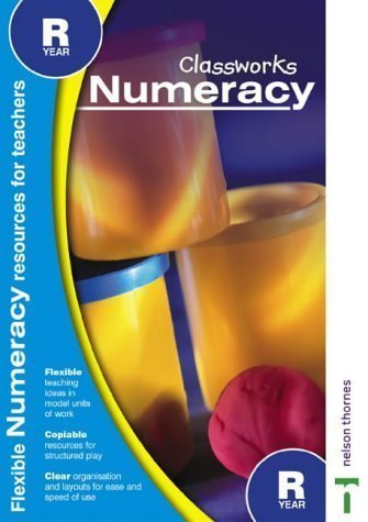 Stock image for Classworks: Numeracy (Classworks Numeracy Teacher's Resource Books) for sale by AwesomeBooks