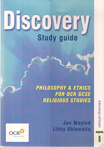 Stock image for Discovery - Philosophy& Ethics for OCR GCSE Religious Studies Multipack(10): Discovery Study Guide - Philosophy & Ethics for OCR GCSE Religious . and Ethics for OCR GCSE Religious Studies) for sale by WorldofBooks