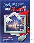 Cut, Paste and Surf! (English and French Edition) (9780748773527) by Julie Adams; Peter Saunders