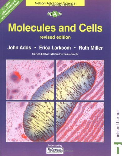 Beispielbild fr Molecules and Cells (Nelson Advanced Science: Biology) zum Verkauf von Greener Books