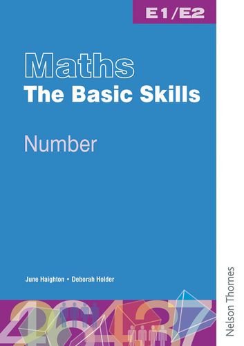9780748777013: Maths the Basic Skills Number Worksheet Pack E1/E2