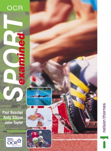 OCR Sport Examined (9780748777235) by Paul-beashel-andy-sibson-john-taylor