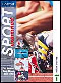 Stock image for Edexcel Sport Examined Textbook for sale by AwesomeBooks