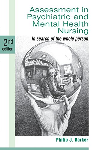 9780748778010: Assessment in Psychiatric and Mental Health Nursing: In Search of the Whole Person (Second Edition)