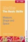 Stock image for Maths the Basic Skills Measures, Shape and Space Worksheet Pack E1/E2 for sale by Better World Books Ltd