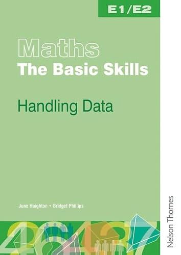 9780748778645: Maths the Basic Skills Handling Data Worksheet Pack E1/E2