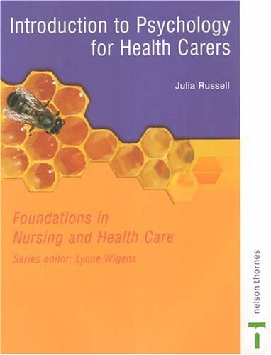 Immagine dell'editore per Introduction to Psychology For Health Carers (Foundations in Nursong and Health Care) venduto da Phatpocket Limited