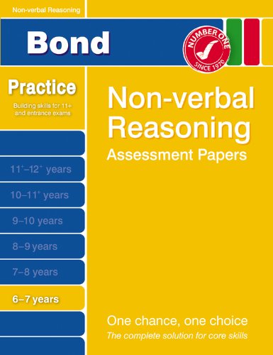 Beispielbild fr Bond Starter Papers in Non-verbal Reasoning: 6-7 Years (Bond Assessment Papers) zum Verkauf von WorldofBooks