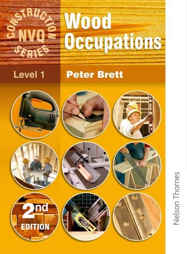 9780748781836: Wood Occupations 3rd Edition - NVQ Construction Series Level 1