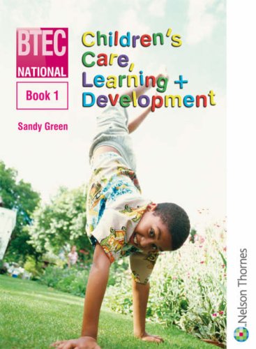 Stock image for National Children's Care, Learning & Development: Book 1 for sale by PAPER CAVALIER US