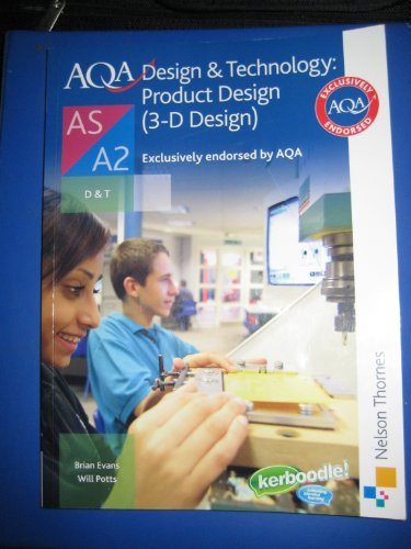 9780748782574: Aqa Design and Technology: Product Design 3-d Design As/A2