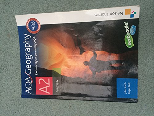 AQA Geography A2 (9780748782598) by Smith, John; Knill, Roger
