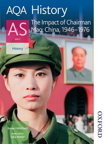 Imagen de archivo de AQA AS History: The Impact of Chairman Mao: China, 1946-1976 (Aqa History for As) a la venta por WorldofBooks