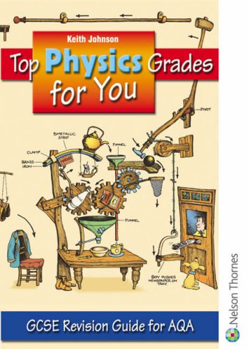 Stock image for Top Physics Grades for You for AQA: GCSE Revision Guide for AQA for sale by WorldofBooks