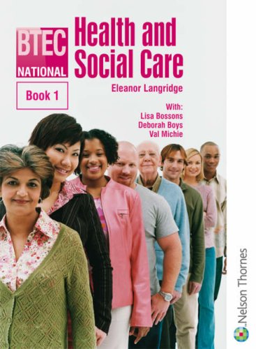 Imagen de archivo de BTEC National Health and Social Care: Bk. 1 a la venta por WorldofBooks