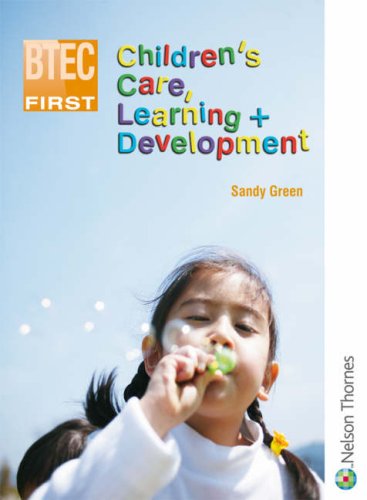 Beispielbild fr BTEC First Children's Care, Learning and Development zum Verkauf von WorldofBooks