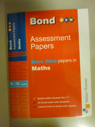 Beispielbild fr Bond Assessment Papers: More Third Papers in Maths 9-10 Years (Bond Assessment Papers) zum Verkauf von WorldofBooks