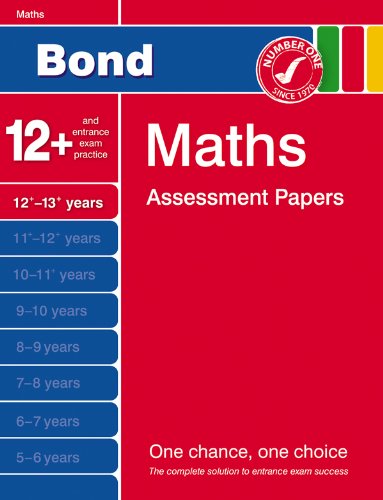 Imagen de archivo de Bond Assessment Papers: Sixth Papers in Maths 12-13+ Years (Bond Assessment Papers) a la venta por WorldofBooks