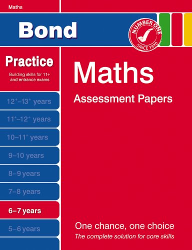 Imagen de archivo de Bond Starter Papers in Maths: 6-7 Years (Bond Assessment Papers) a la venta por AwesomeBooks