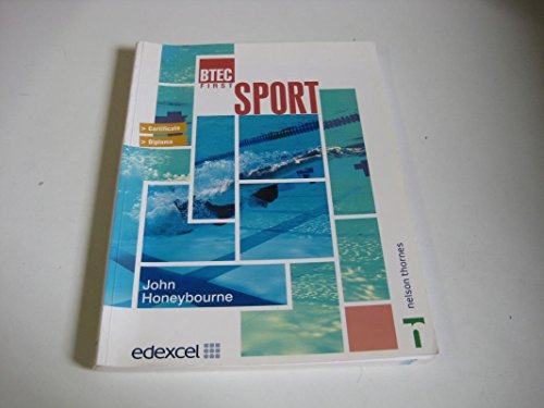 Btec First in Sport (9780748785537) by John Honeybourne