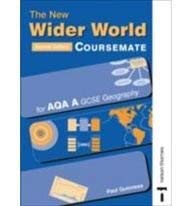 New Wider World Coursemate for Aqa a Gcse Geography (9780748790739) by Paul Guinness
