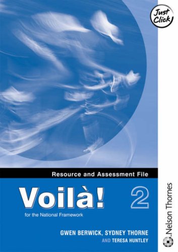 Voila! Resource and Assessment File 2 (French Edition) (9780748790982) by Berwick, Gwen; Thorne, Sydney