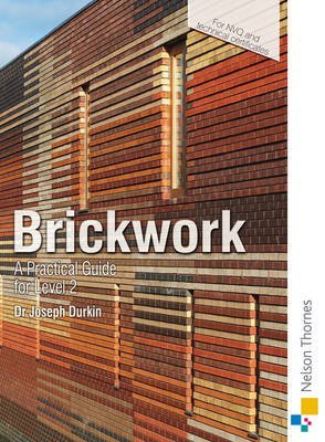 9780748792580: Brickwork: A Practical Guide for NVQ Level 2