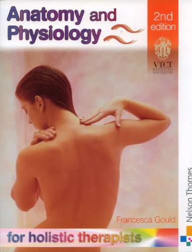Beispielbild fr Anatomy and Physiology for Holistic Therapists zum Verkauf von WorldofBooks
