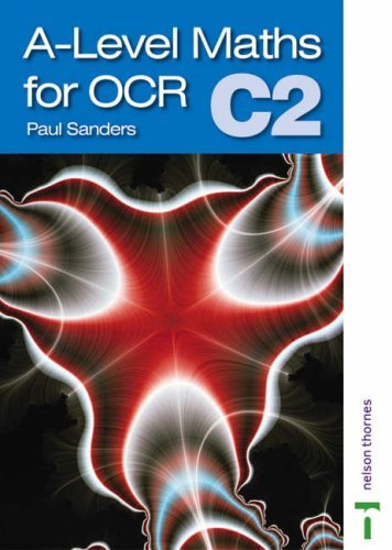 Stock image for A-level Maths for OCR: C2 for sale by Reuseabook