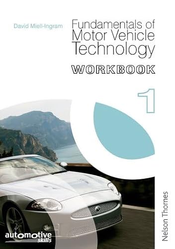 Stock image for Fundamentals of Motor Vehicle Technology: Workbook 1 for sale by WorldofBooks