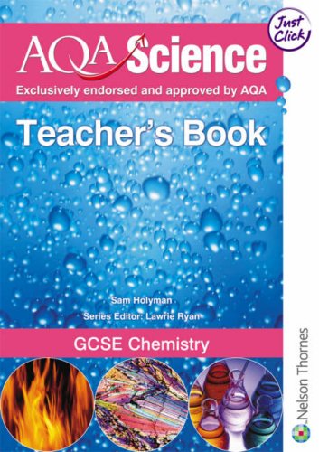 Imagen de archivo de AQA Science: GCSE Chemistry Teacher's Book a la venta por WorldofBooks