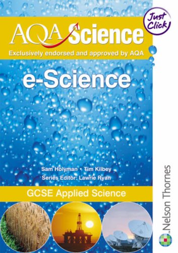 AQA Science: GCSE Applied Science (9780748796595) by Frost, Roger; Holyman, Sam; Kilbey, Tim; Price, Gareth